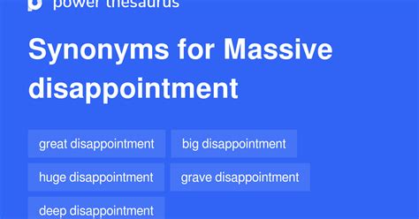 big disappointment synonyms|extreme disappointment synonym.